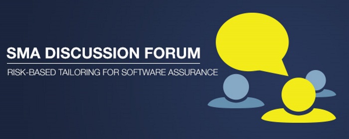 SMA Discussion Forum: Software Assurance